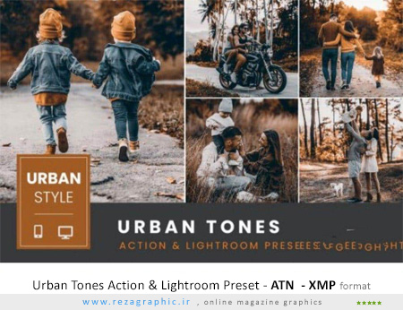 اکشن فتوشاپ و پریست لایت روم افکت تن شهری - Urban Tones Action & Lightroom Preset 